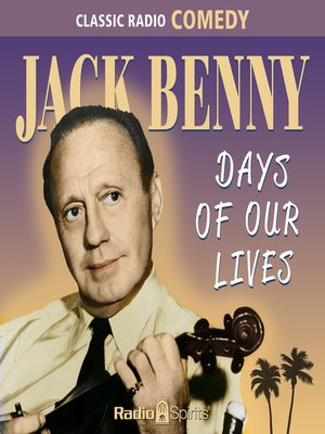 cover image of Jack Benny: Days of Our Lives
